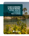 10 Anos da Moratória da Soja na Amazônia: História, Impactos e a Expansão para o Cerrado